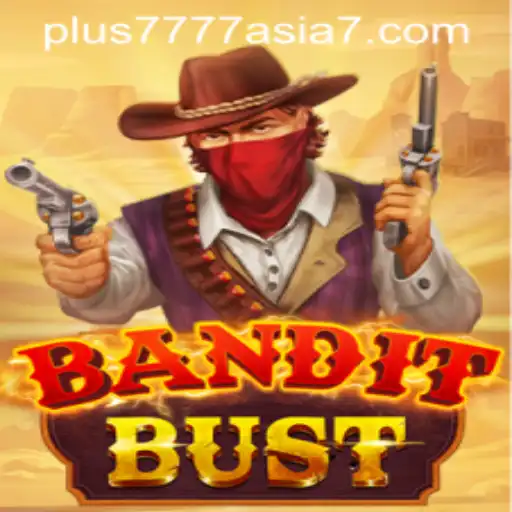 Exploring the Exciting World of BanditBust in Plus7777 Asia
