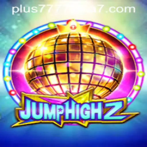 JumpHigh2: A Thrilling Adventure with Plus7777 Asia