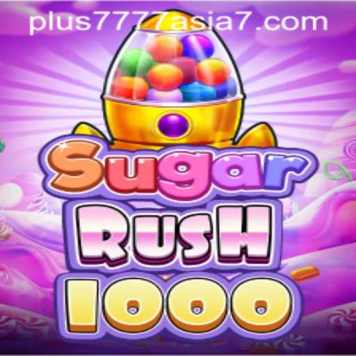 Exploring SugarRush1000: A Comprehensive Guide