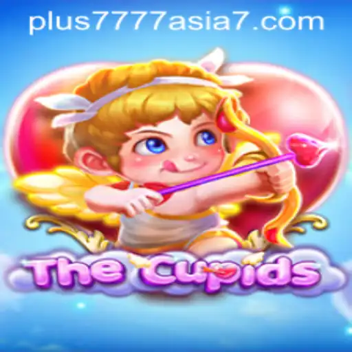 Exploring TheCupids: A New Gaming Sensation by Plus7777 Asia